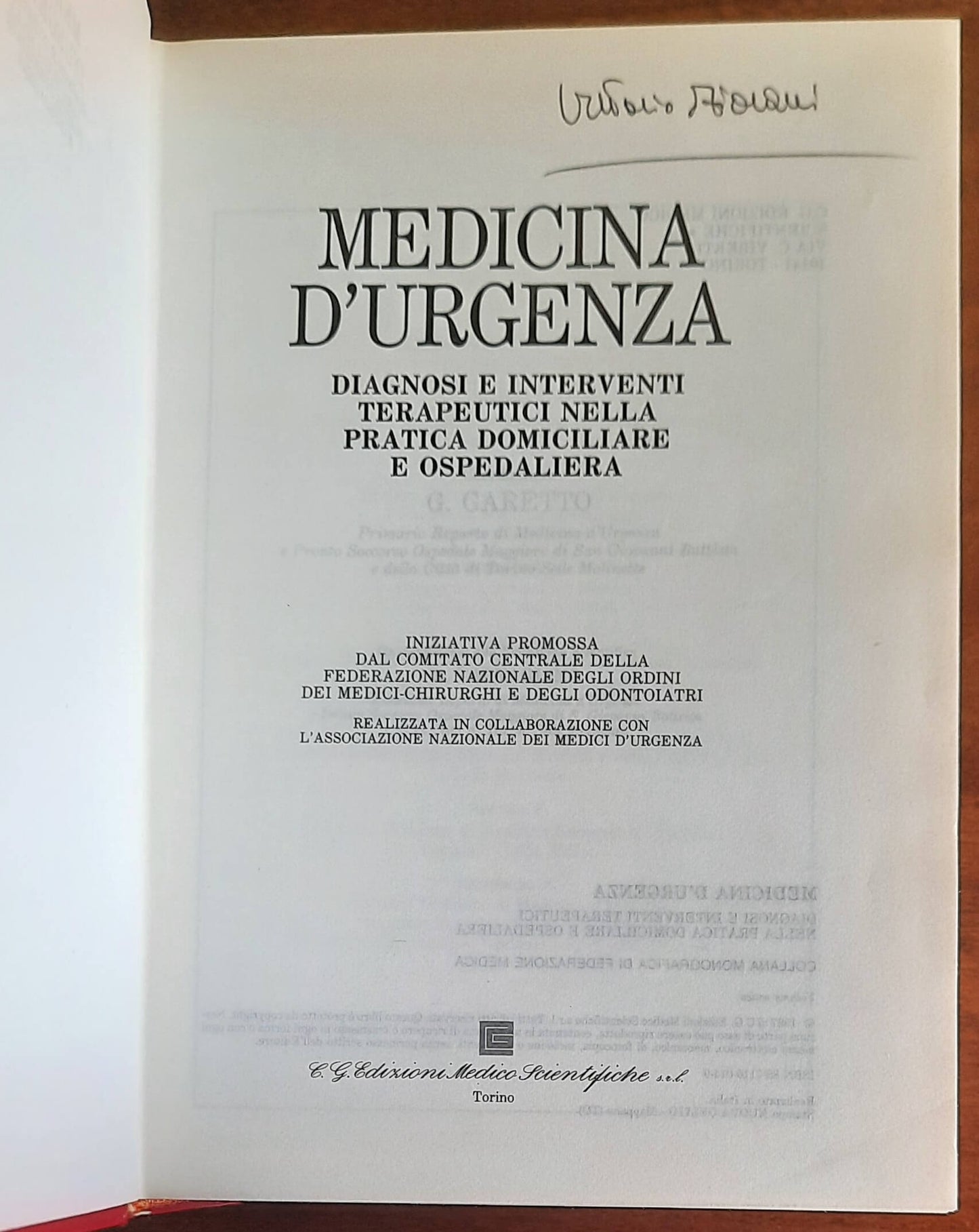 Medicina d’urgenza. Diagnosi e interventi terapeutici nella pratica domiciliare e ospedaliera