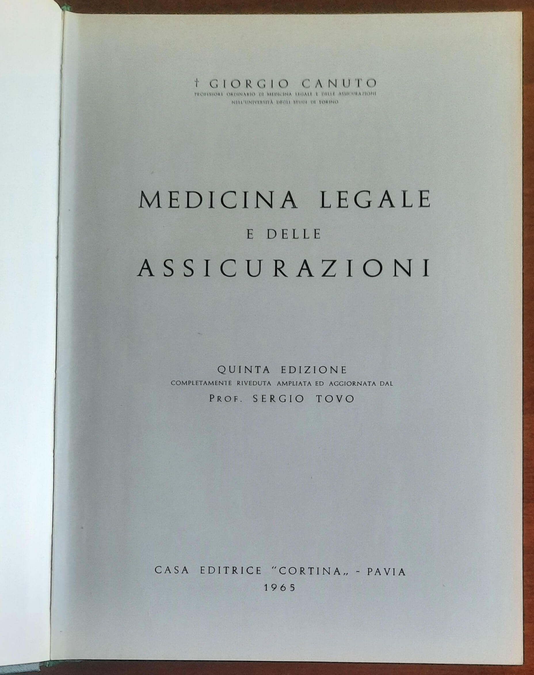 Medicina legale e delle assicurazioni - Casa Editrice Cortina