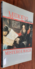 Medioevo Collection Lug 2007 (Mistero e magia. Il lato oscuro del Medioevo)