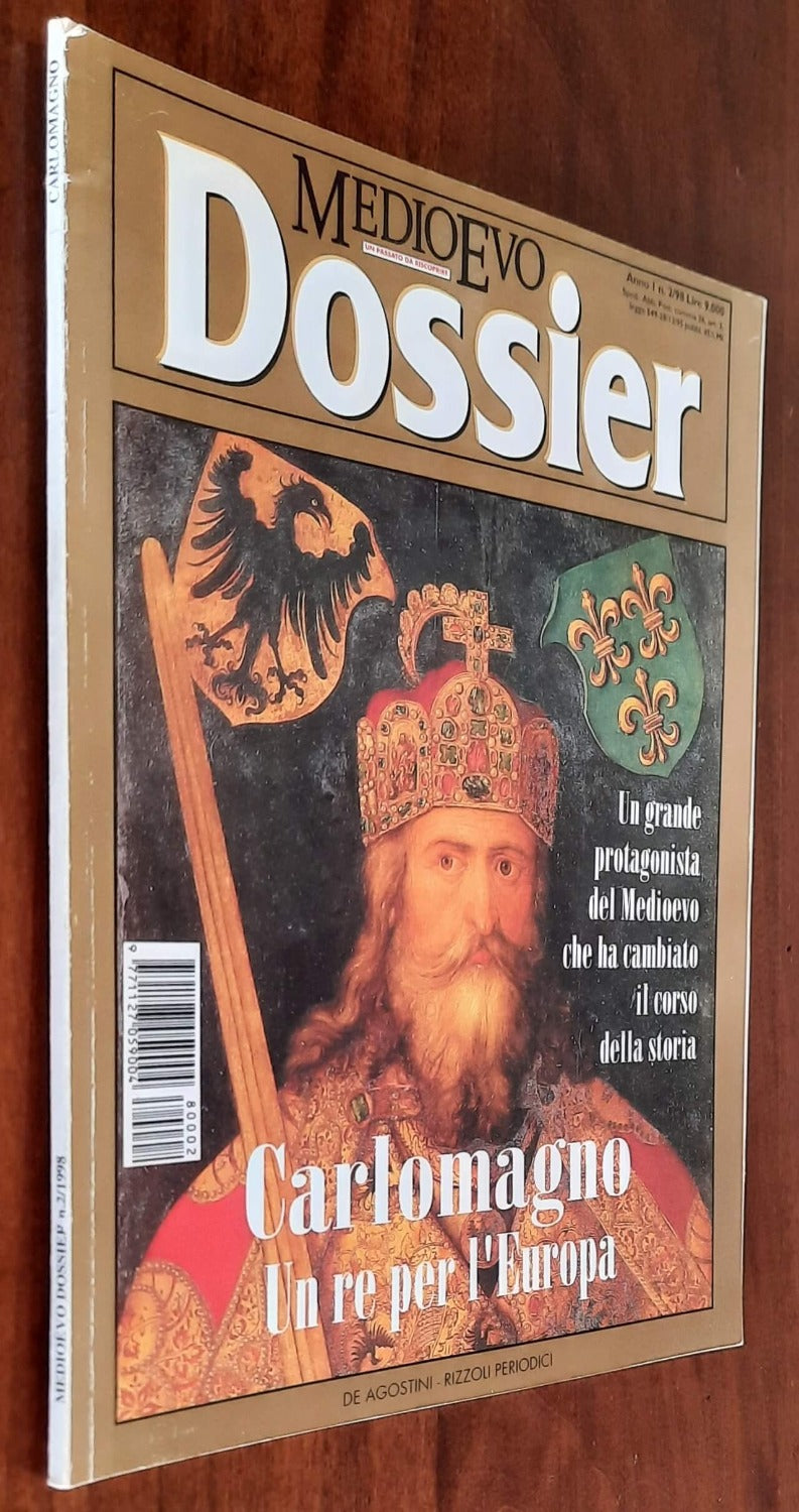 Medioevo Dossier Feb 1998 (Carlomagno. Un re per l’Europa)
