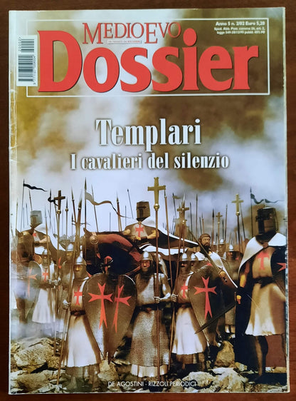 Medioevo Dossier Feb 2002 (Templari. I cavalieri del silenzio)