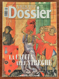 Medioevo Dossier Gen 2003 (La caccia alle streghe)