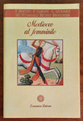Medioevo al femminile - Laterza