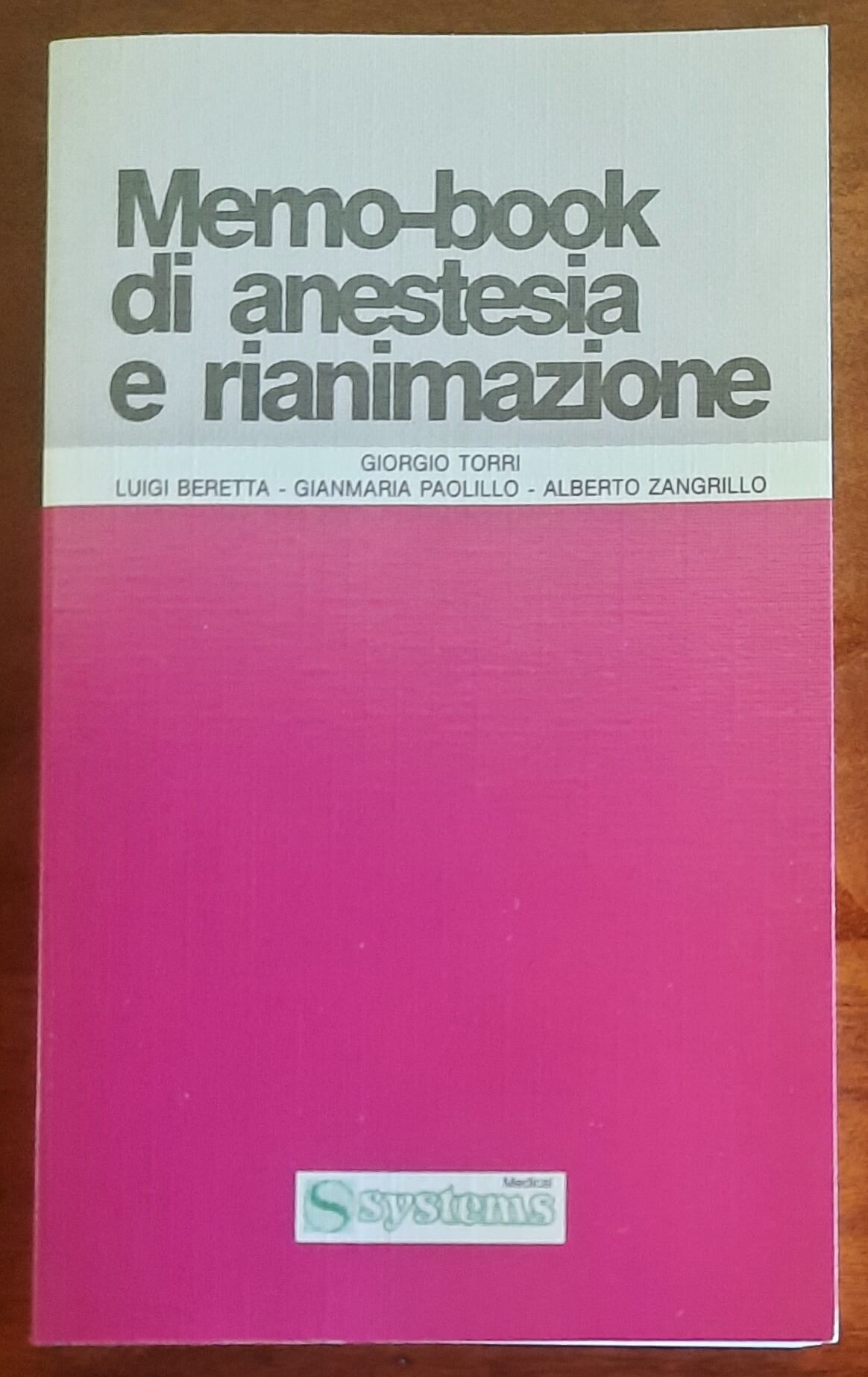 Memo-book 2 di anestesia e rianimazione - Medical Systems