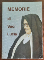Memorie di Suor Lucia - di Padre Lugi Kondor