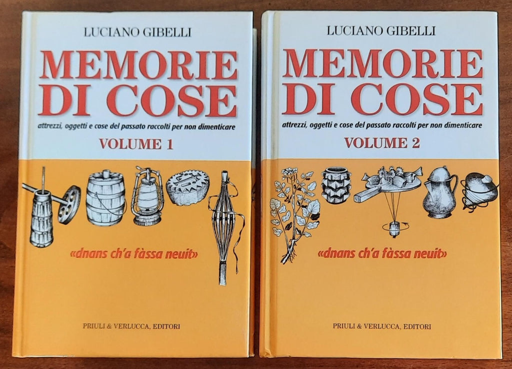 Memorie di cose. Attrezzi, oggetti e cose del passato raccolti per non dimenticare - 2 vol.