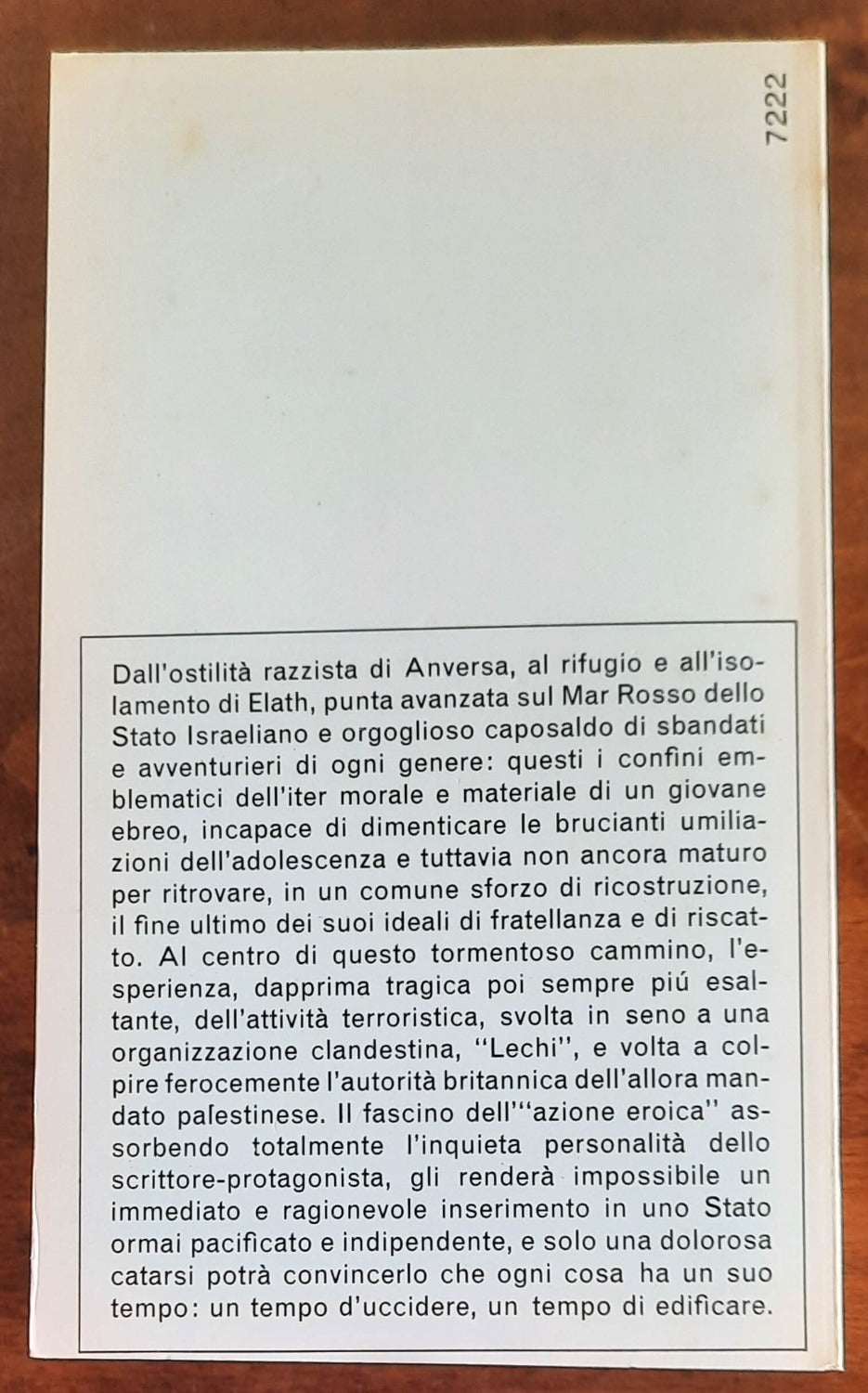 Memorie di un terrorista. Israele: 1945 - 1948