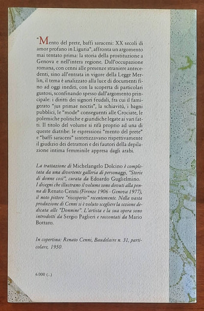 Mento del prete, baffi saraceni. XX secoli di amor profano in Liguria