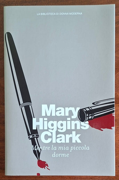 Mentre la mia piccola dorme - Mary Higgins Clark - Sperling