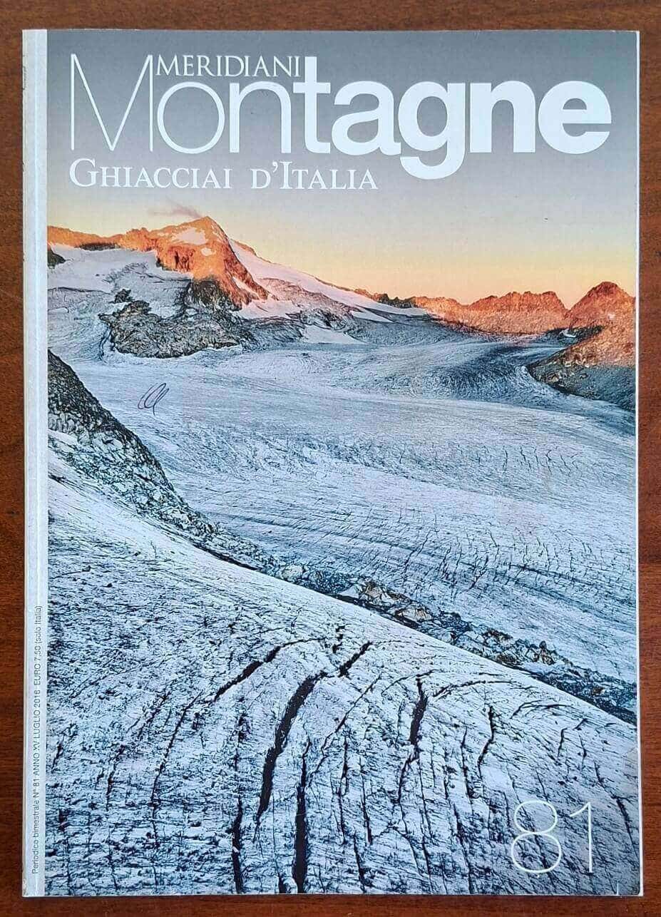Meridiani Montagne: Ghiacciai d’Italia