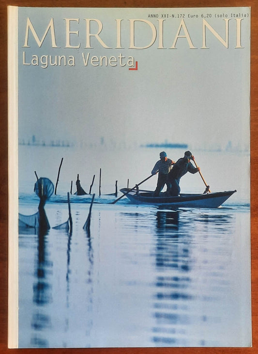 Meridiani n. 172 - Laguna veneta