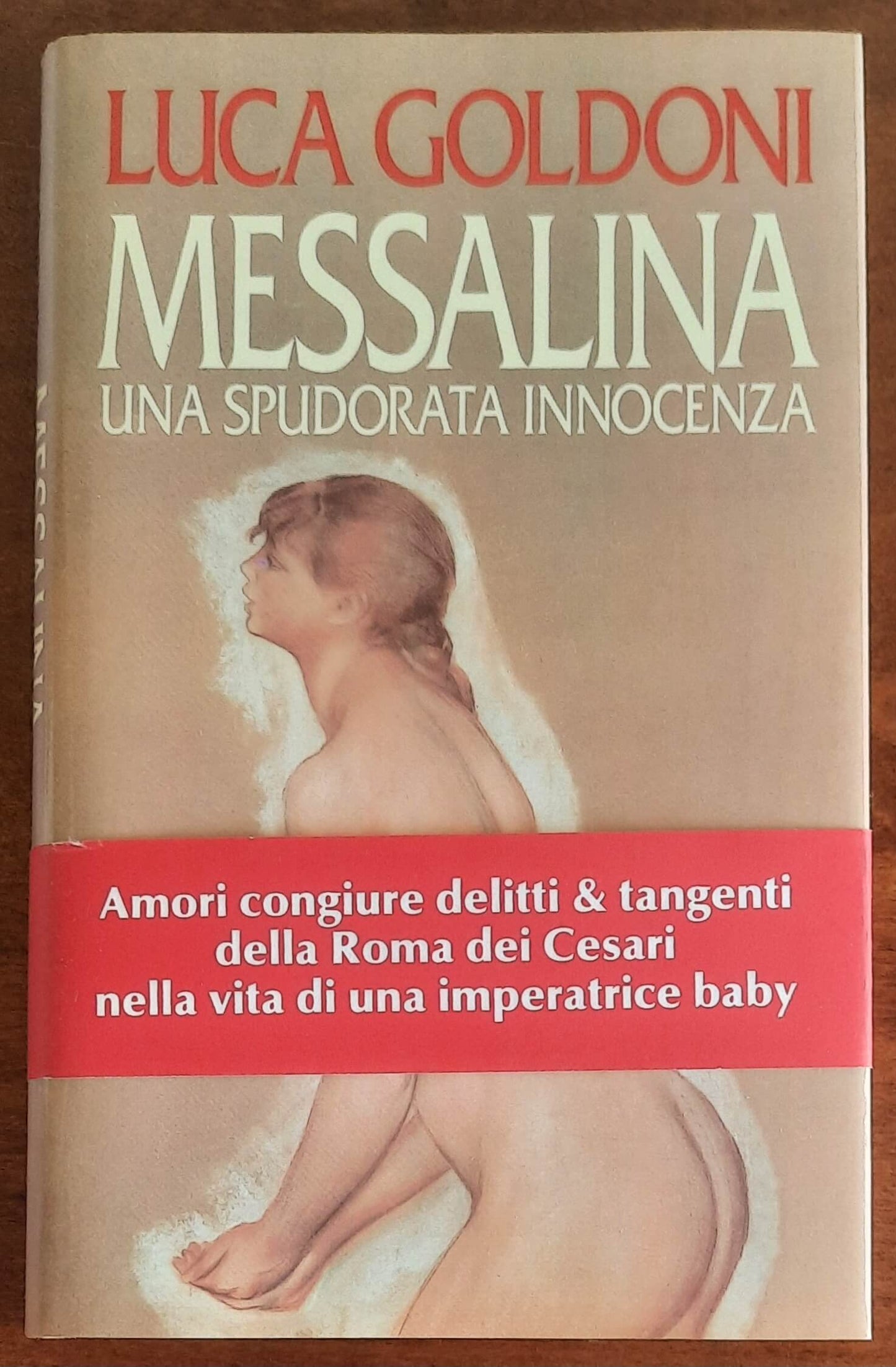Messalina una spudorata innocenza - Rizzoli