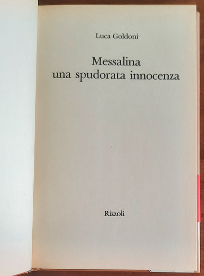 Messalina una spudorata innocenza - Rizzoli
