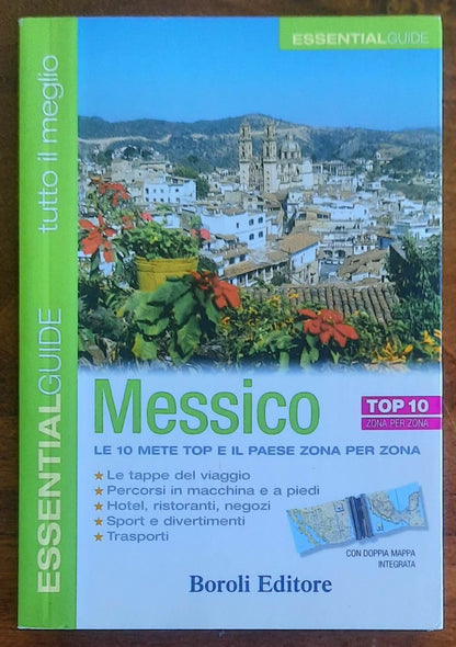 Messico - Essential Guide - Boroli Editore