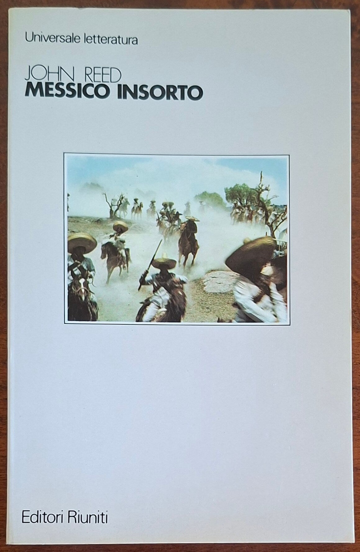 Messico insorto - John Reed - Editori Riuniti