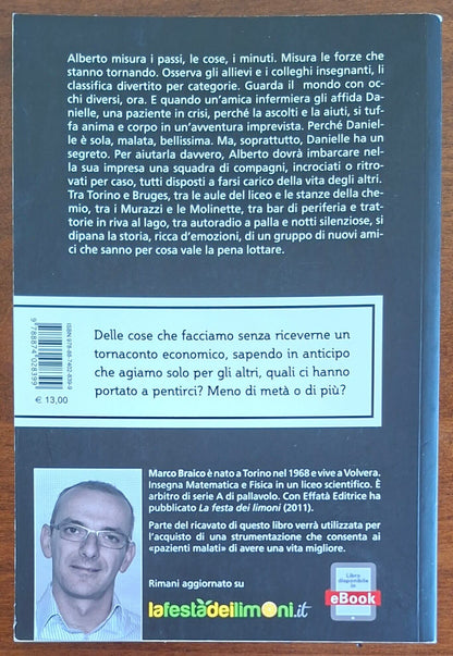 Metà di tutto - di Marco Braico - Effatà Editrice