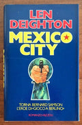 Mexico City - Len Deighton - Rizzoli