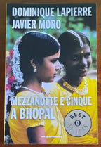 Mezzanotte e cinque a Bhopal - di Dominique Lapierre e Javier Moro