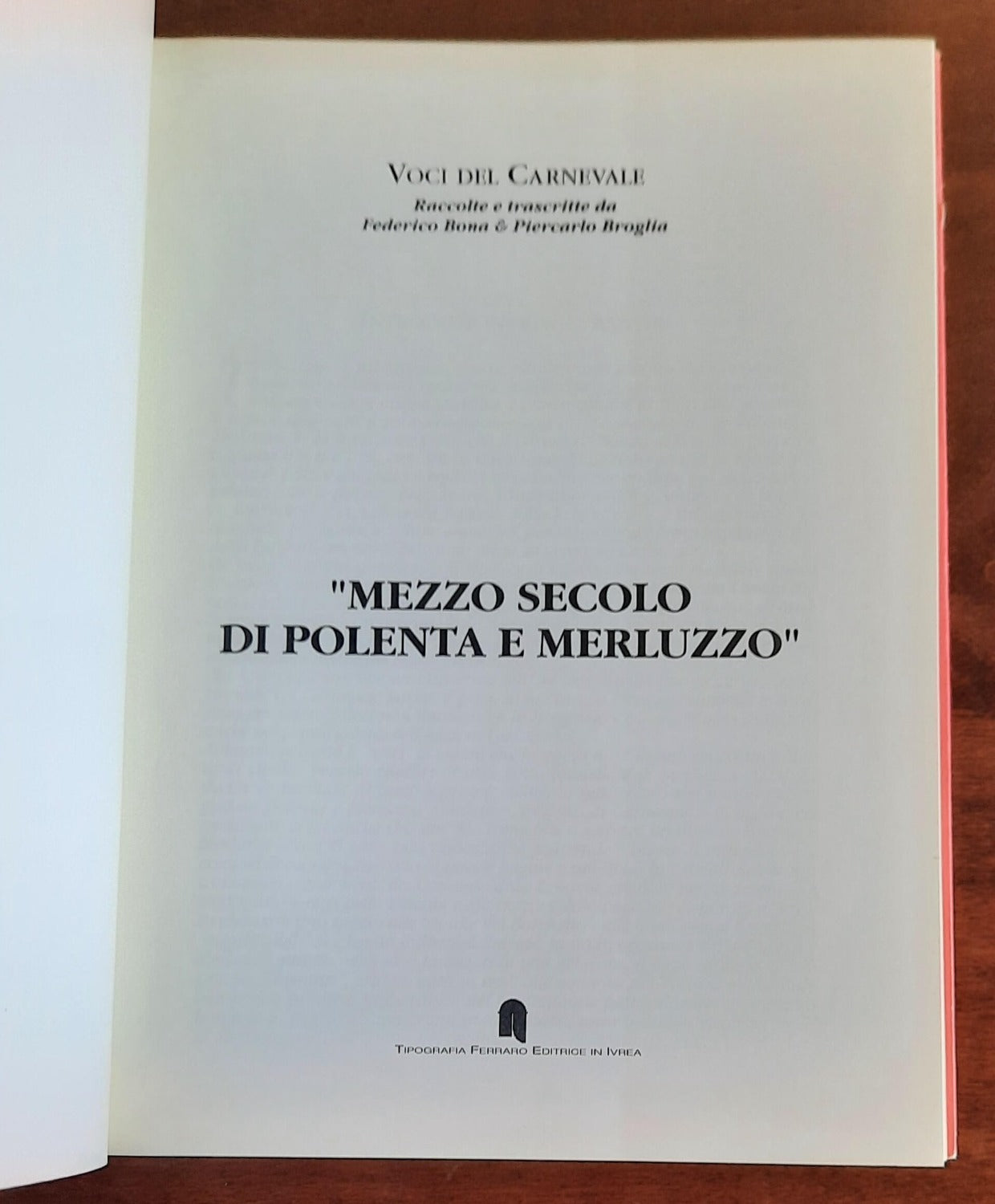 Mezzo secolo di Polenta e Merluzzo - Voci del Carnevale - vol. VIII