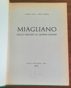 Miagliano. Dalle origini ai giorni nostri