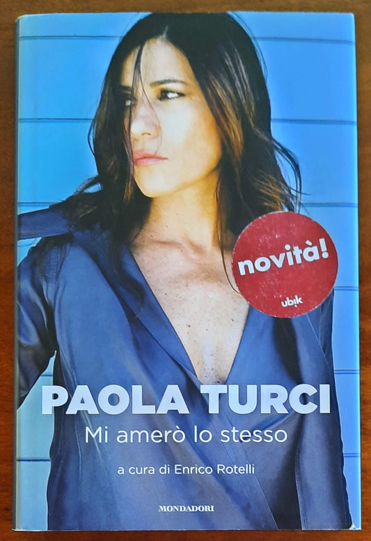 Mi amero' lo stesso - di Paola Turci