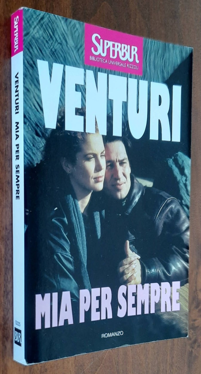 Mia per sempre - di Maria Venturi - Libreria Biellese