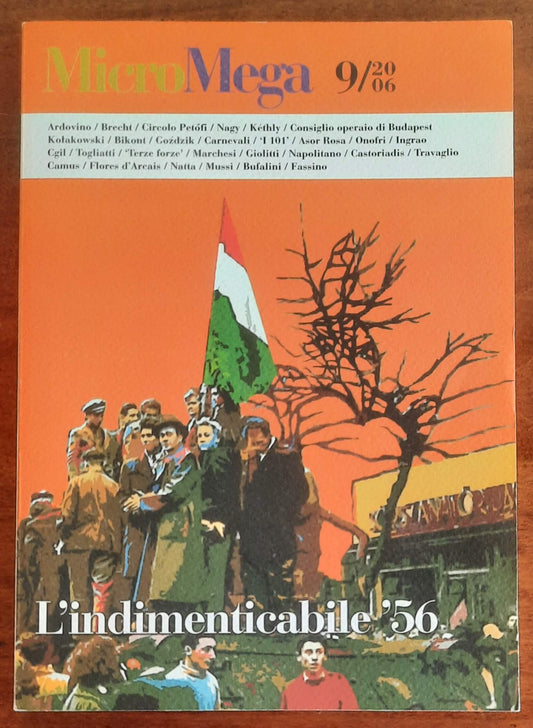 Micro Mega n. 09 - 2006 - L’indimenticabile ’56
