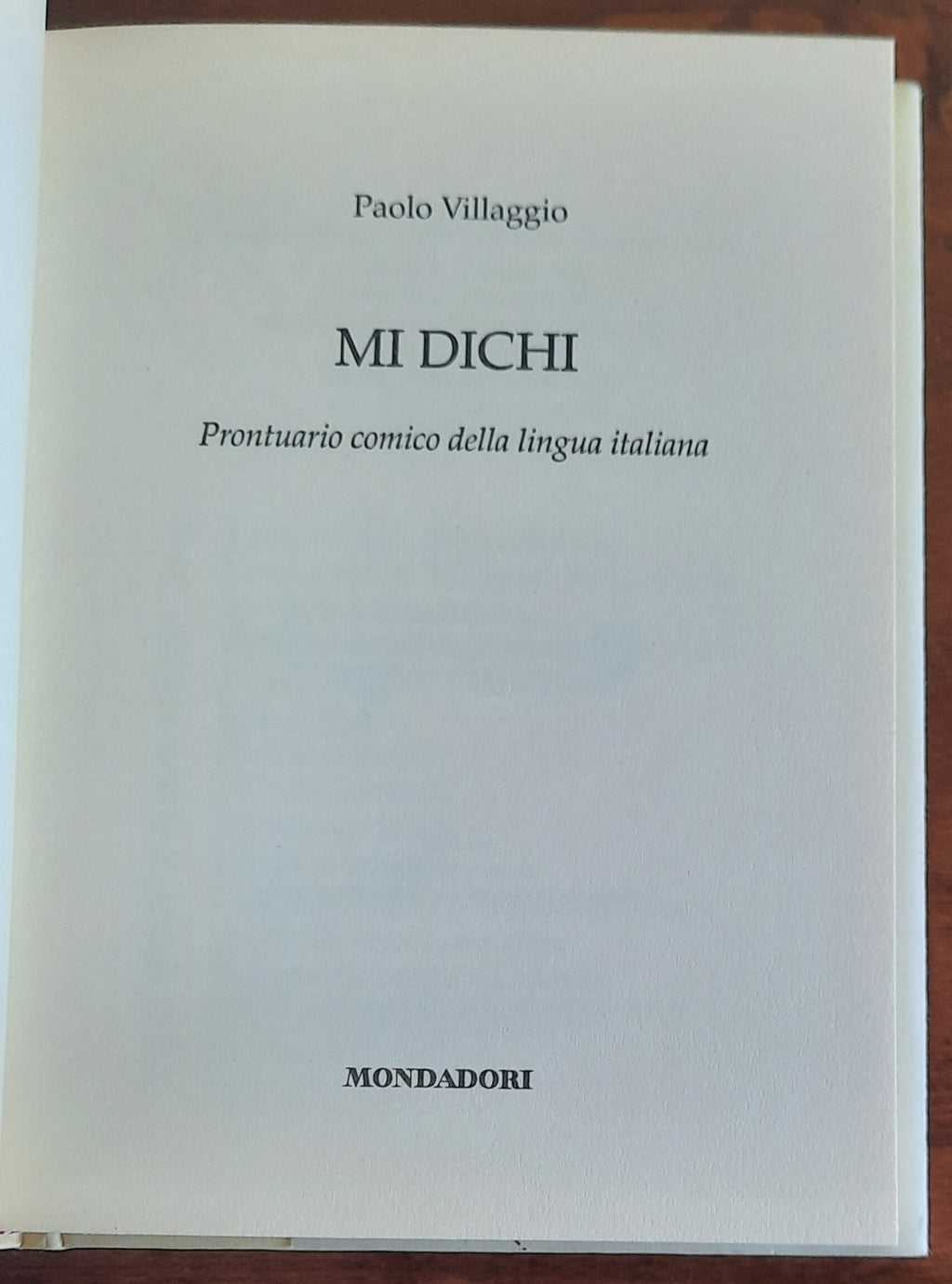 Mi dichi. Prontuario comico della lingua italiana - Libreria Biellese