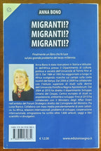 Migranti! Migranti! Migranti! - di Anna Bono - Edizioni Segno