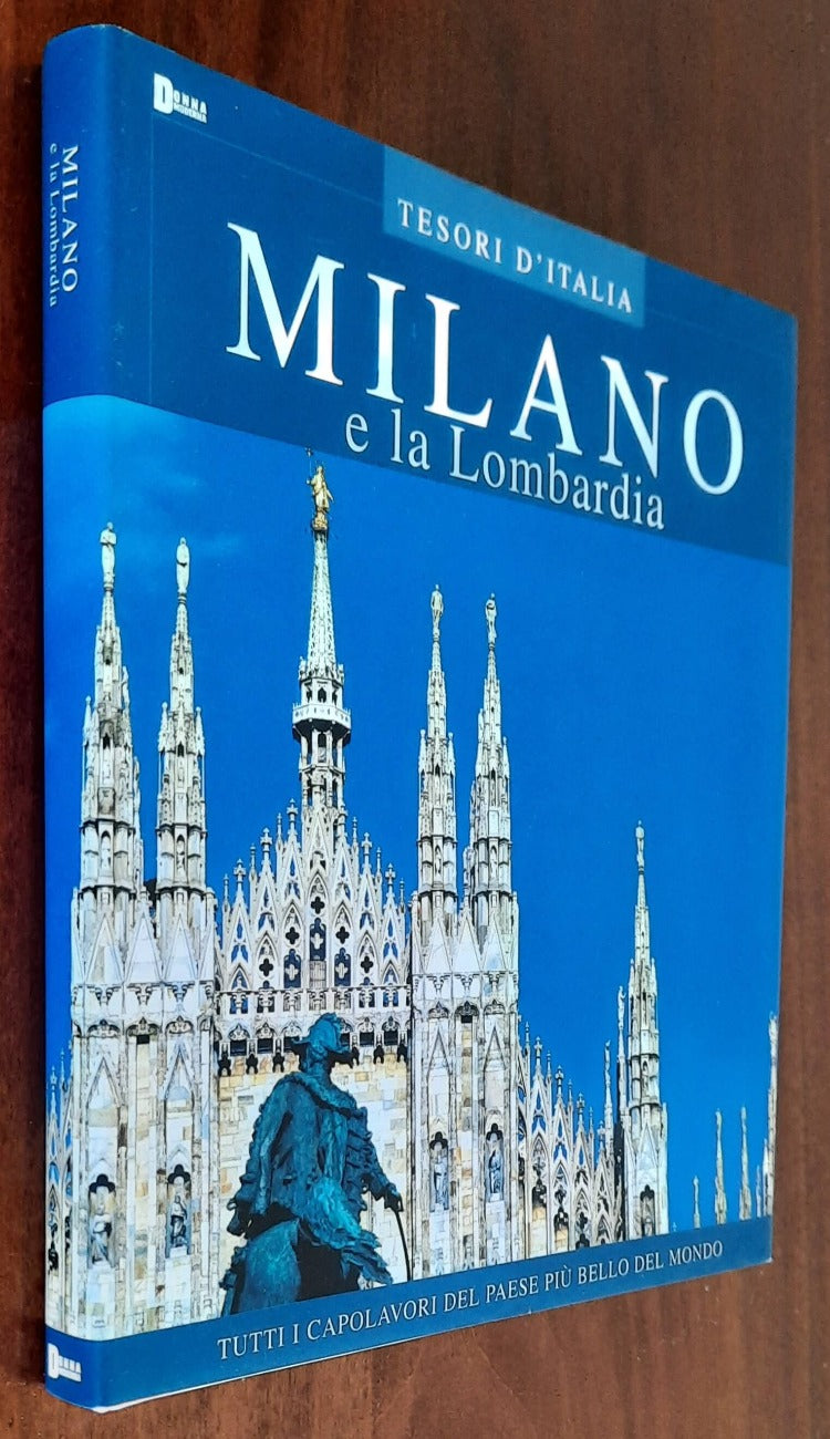 Milano e la Lombardia - Tesori d’Italia