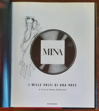 Mina. I mille volti di una voce - a Cura Di Romy Padovano - Mondadori