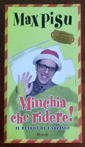 Minchia che ridere! Il diario di Tarcisio - Rizzoli