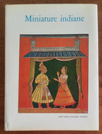 Miniature indiane dal XV al XIX secolo. Catalogo della Mostra