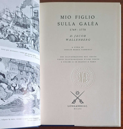 Mio figlio sulla galea - Jacob Wallenberg - Longanesi