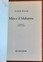 Mira e il Mahatma - di Sudhir Kakar - Neri Pozza