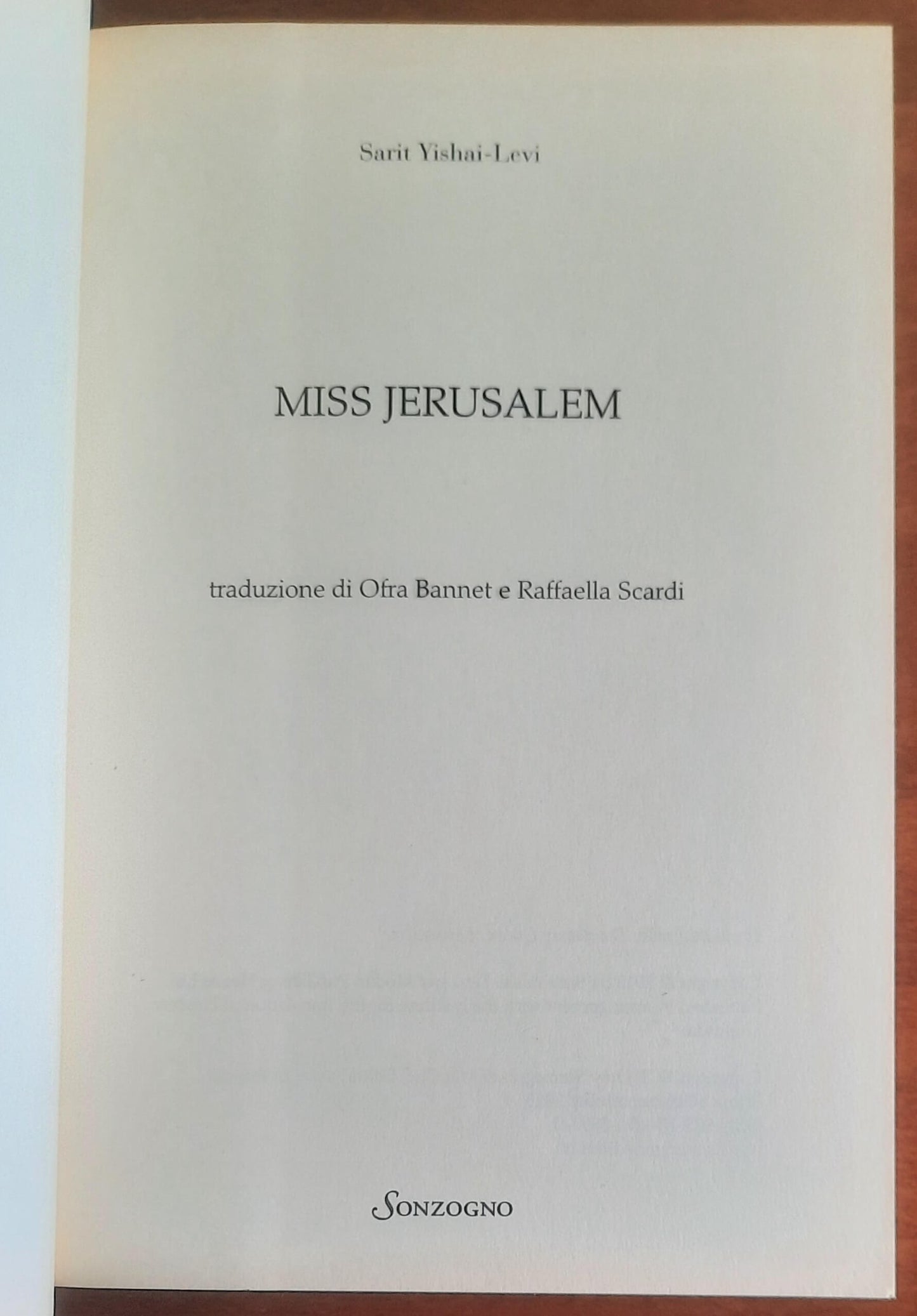 Miss Jerusalem - di Sarit Yishai-Levi - Sonzogno
