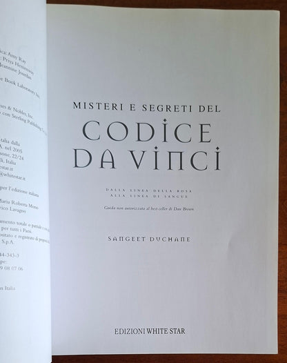 Misteri e segreti del Codice Da Vinci. Dalla linea della rosa ai legami di sangue