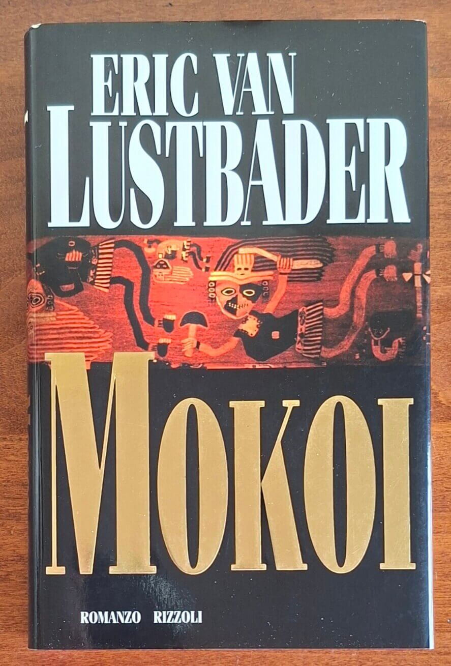 Mokoi - Eric Van Lustbader - Rizzoli