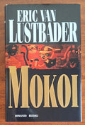 Mokoi - Eric Van Lustbader - Rizzoli