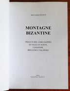 Montagne bizantine. Tracce del limes alpino in Valle d’Aosta, Canavese, Biellese e Valsesia