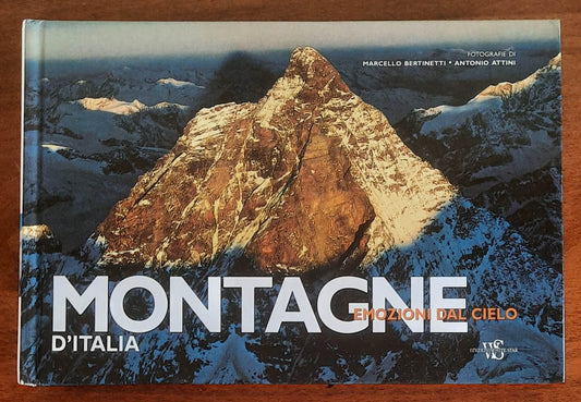 Montagne d'Italia. Emozioni dal cielo - Edizioni White Star