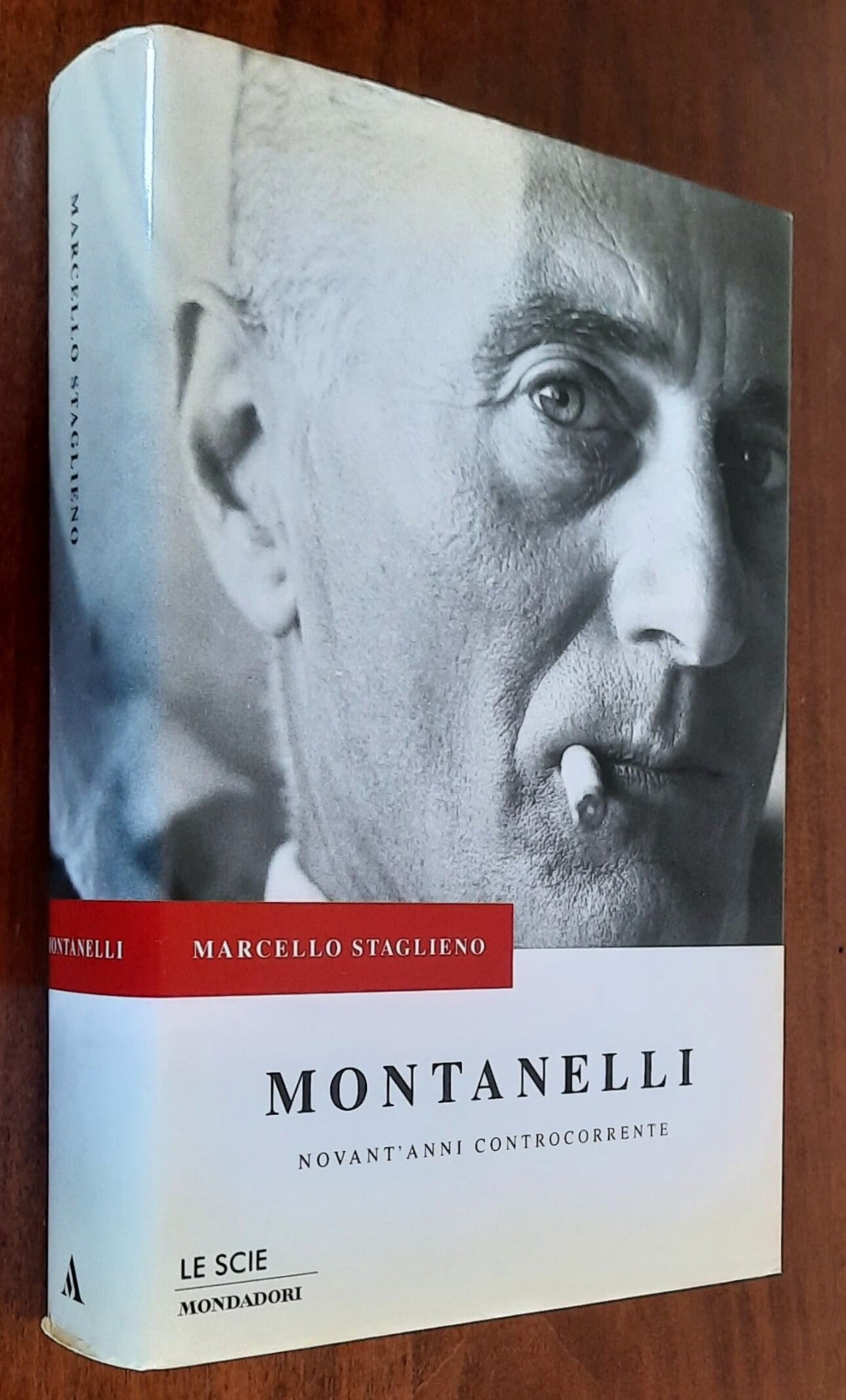 Montanelli. Novant’anni controcorrente - Mondadori