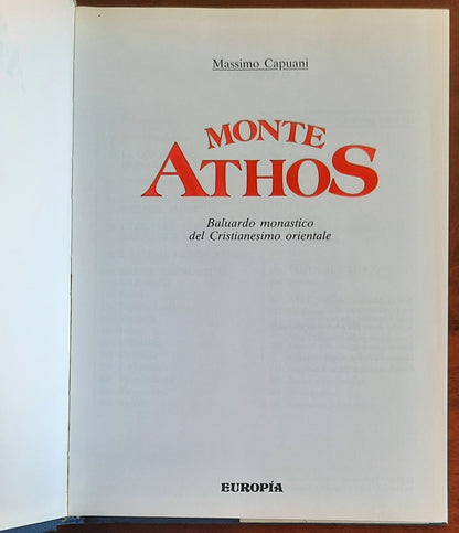 Monte Athos. Baluardo monastico del Cristianesimo orientale