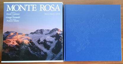 Monte Rosa - di Giuseppe Garimoldi - Davide Camisasca - Priuli & Verlucca