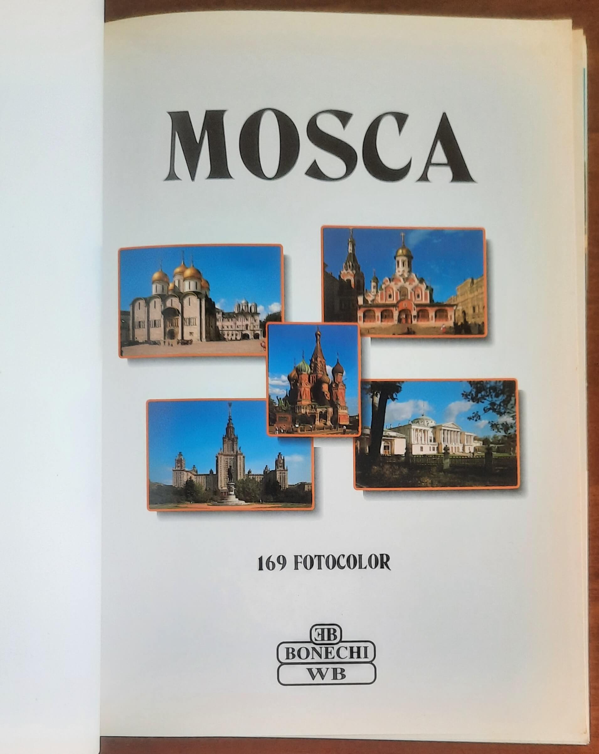 Mosca - Casa Editrice Bonechi