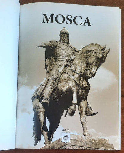 Mosca. L’architettura, la storia - Casa Editrice Jarkij Gorod