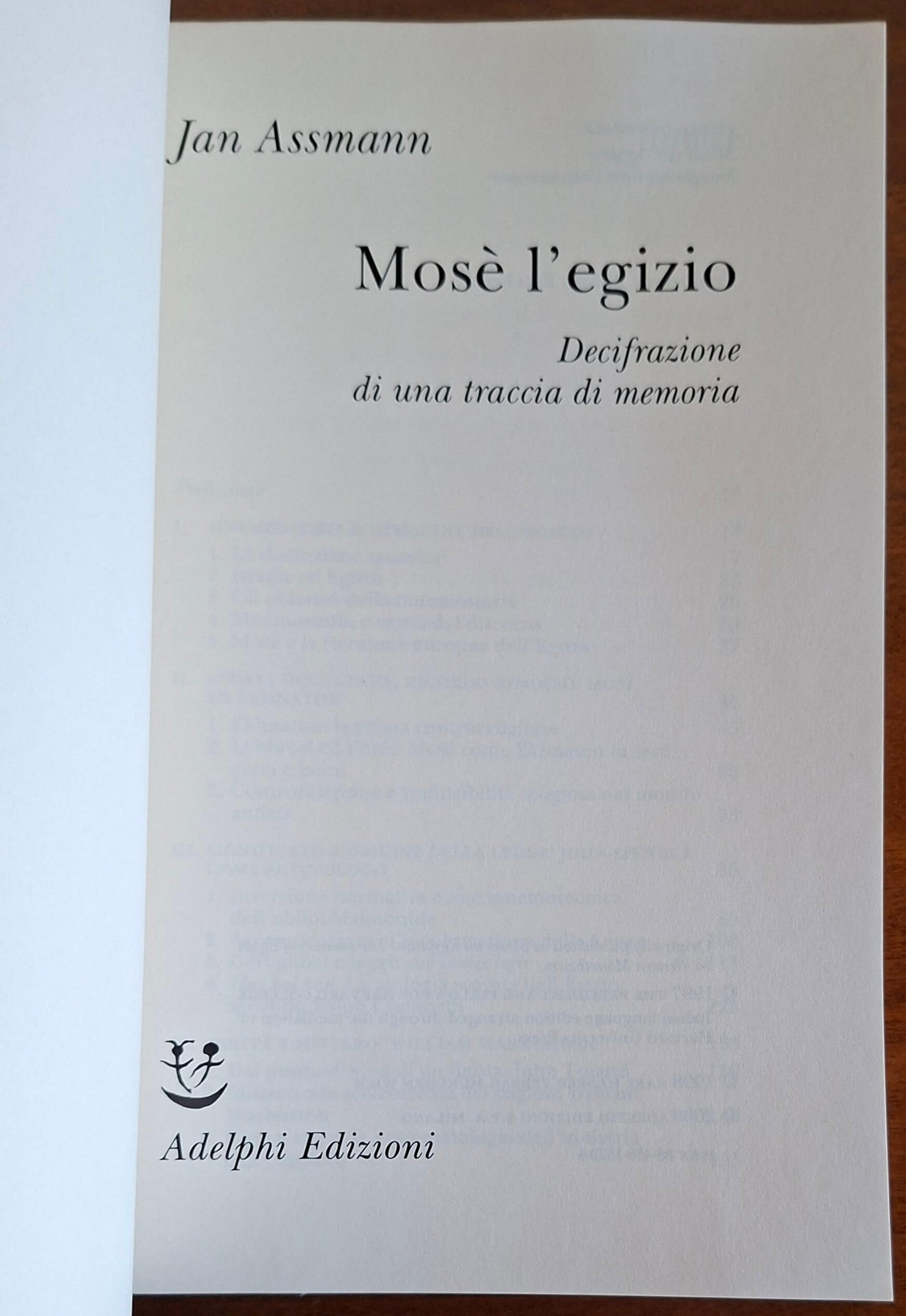 Mosè l'egizio. Decifrazione di una traccia di memoria - di Jan Assmann - Adelphi