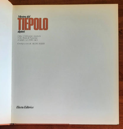 Mostra del Tiepolo. Catalogo dei dipinti - Electa