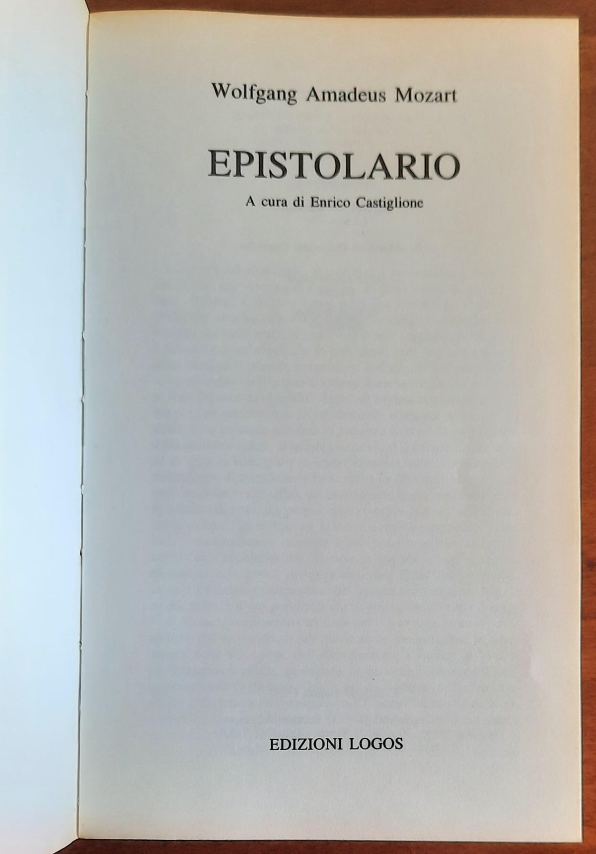 Mozart: Epistolario - a Cura Di Enrico Castiglione - Edizioni Logos