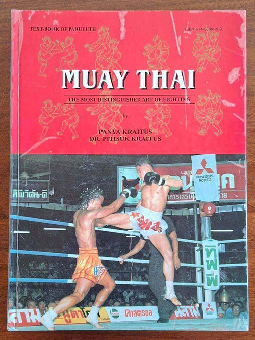 Muay Thai. The Most distinguished Art of fighting - Asia Books